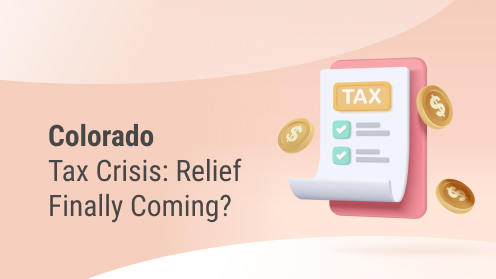 Colorado Tax Crisis: Relief Finally Coming?