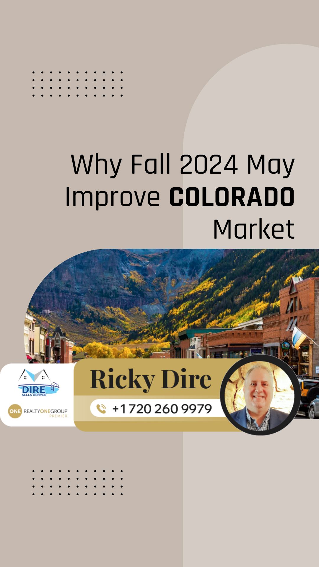 How Fall 2024 May Improve Colorado Market